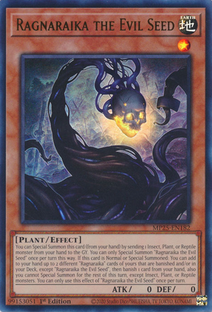 MP25-EN182 - Ragnaraika the Evil Seed