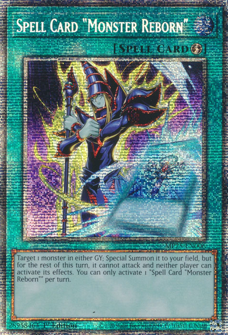 MP25-EN006 - Spell Card Monster Reborn
