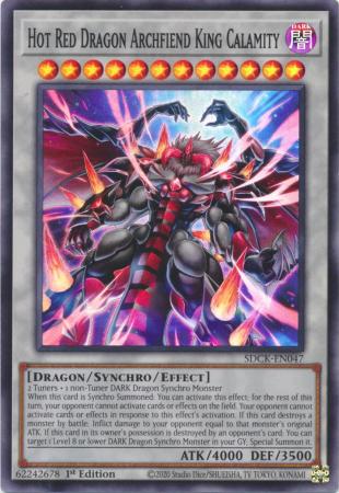 SDCK-EN047 - Hot Red Dragon Archfiend King Calamity