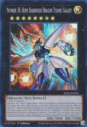 RA02-EN036 - Number 38: Hope Harbinger Dragon Titanic Galaxy