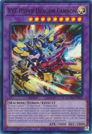 MZTM-EN021 - XYZ-Hyper Dragon Cannon