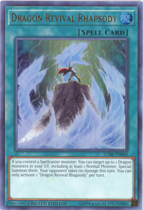 LC06-EN004 - Dragon Revival Rhapsody