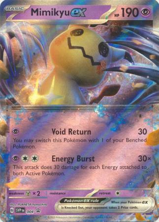 Black Star Promos - SVP004 - Mimikyu ex